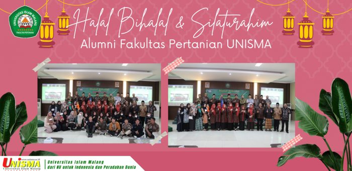 Halal Bihalal dan Silaturrahim Alumni Fakultas Pertanian UNISMA