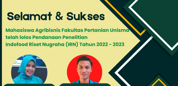 Mahasiswa Agribisnis Unisma Raih Bantuan Dana Penelitian Skripsi dari Indofood Riset Nugraha (IRN) Tahun 2022-2023