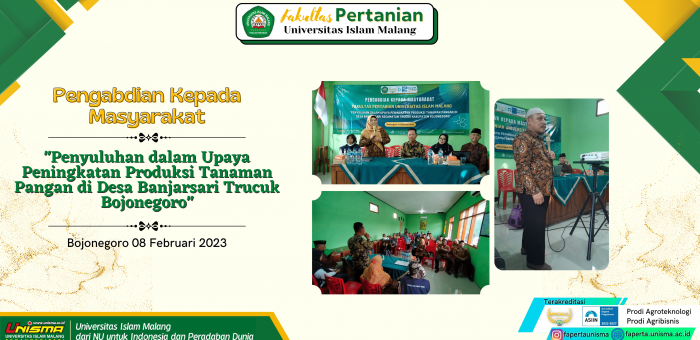 Fakultas Pertanian Unisma melaksanakan Pengabdian Masyarakat dalam Upaya Peningkatan Produksi Tanaman Pangan di Desa Banjarsari Trucuk Bojonegoro